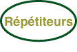  Répétiteurs